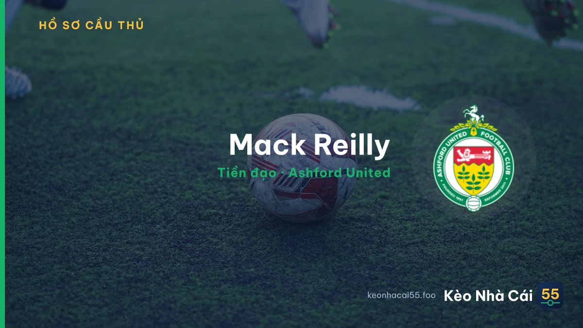 Mack Reilly — Ashford United