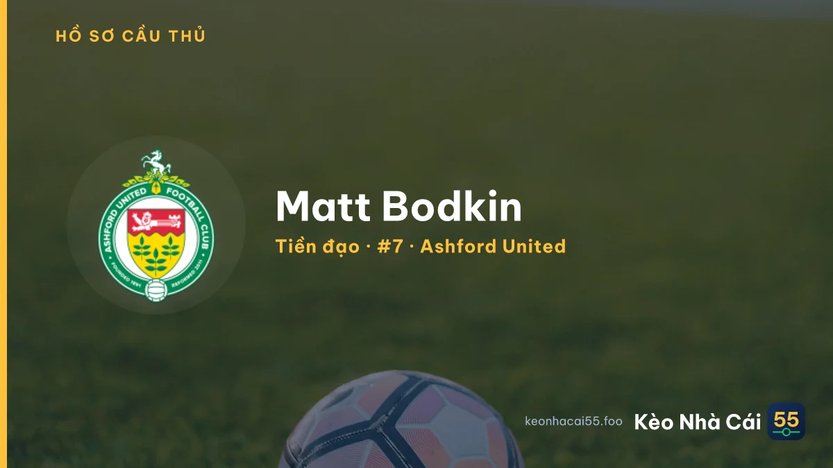 Matt Bodkin — Ashford United