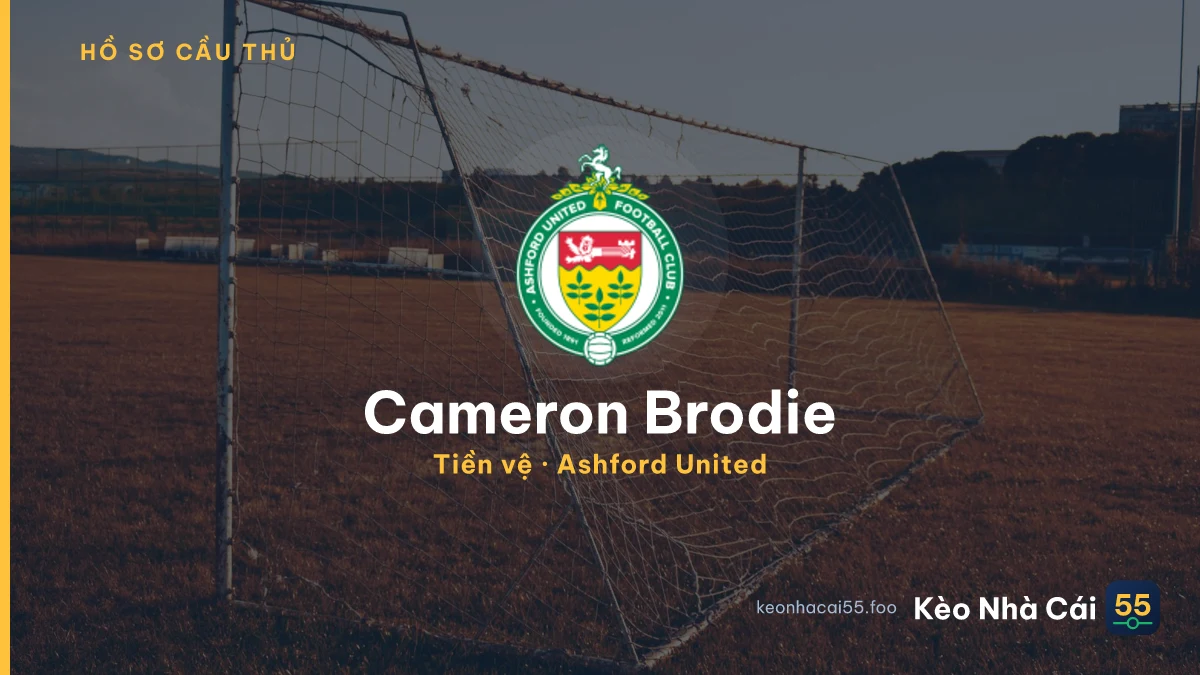 Cameron Brodie — Ashford United