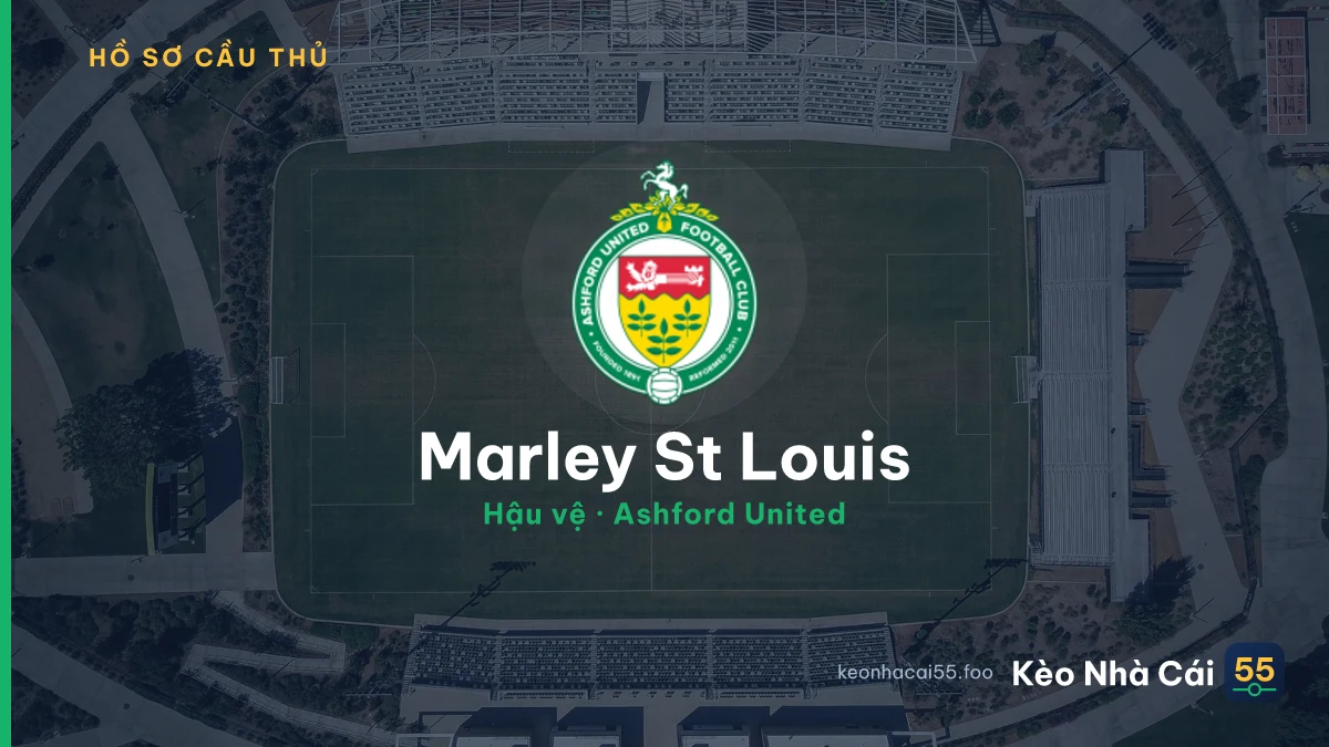 Marley St Louis — Ashford United