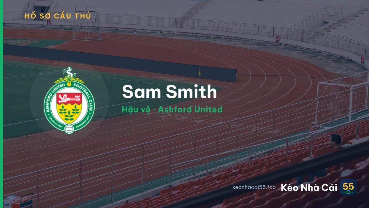 Sam Smith — Ashford United