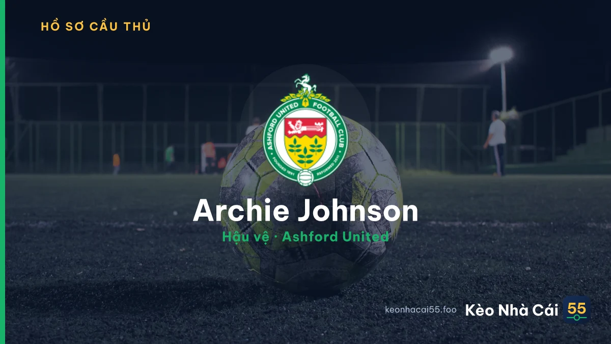 Archie Johnson — Ashford United