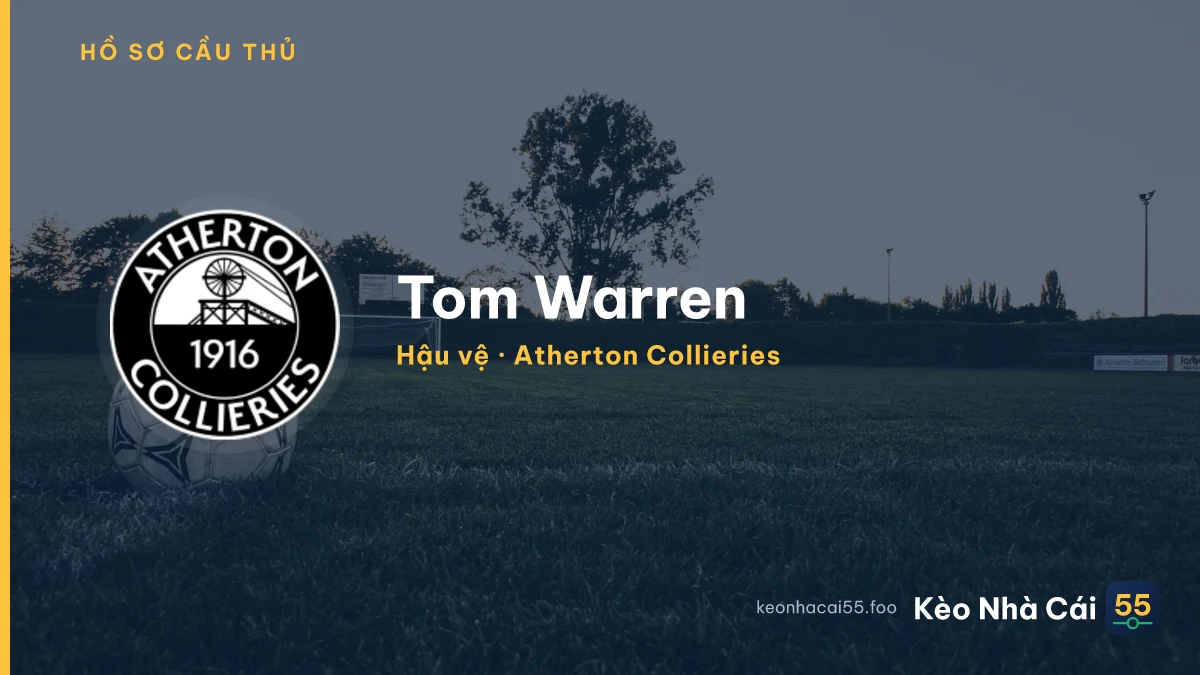 Tom Warren — Atherton Collieries