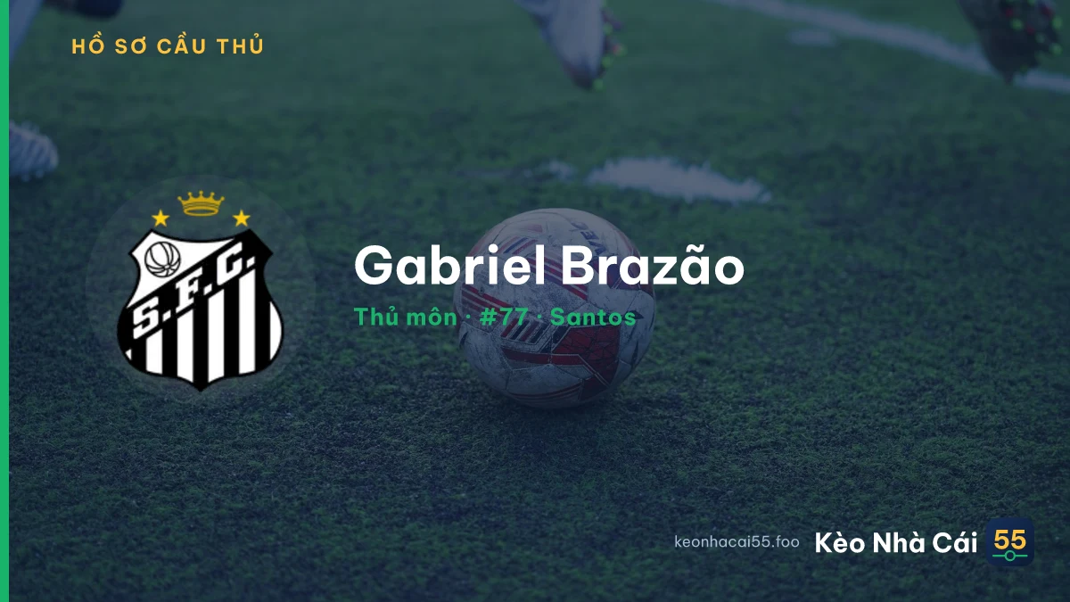 Gabriel Brazão — Santos
