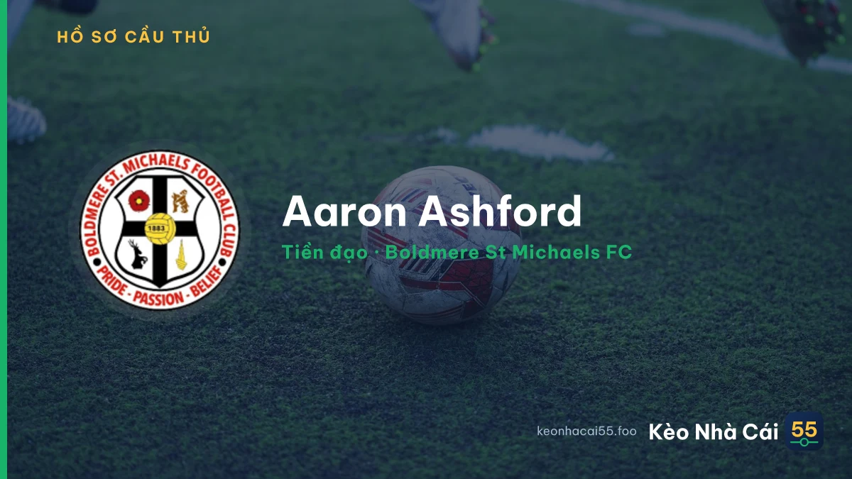 Aaron Ashford — Boldmere St Michaels FC