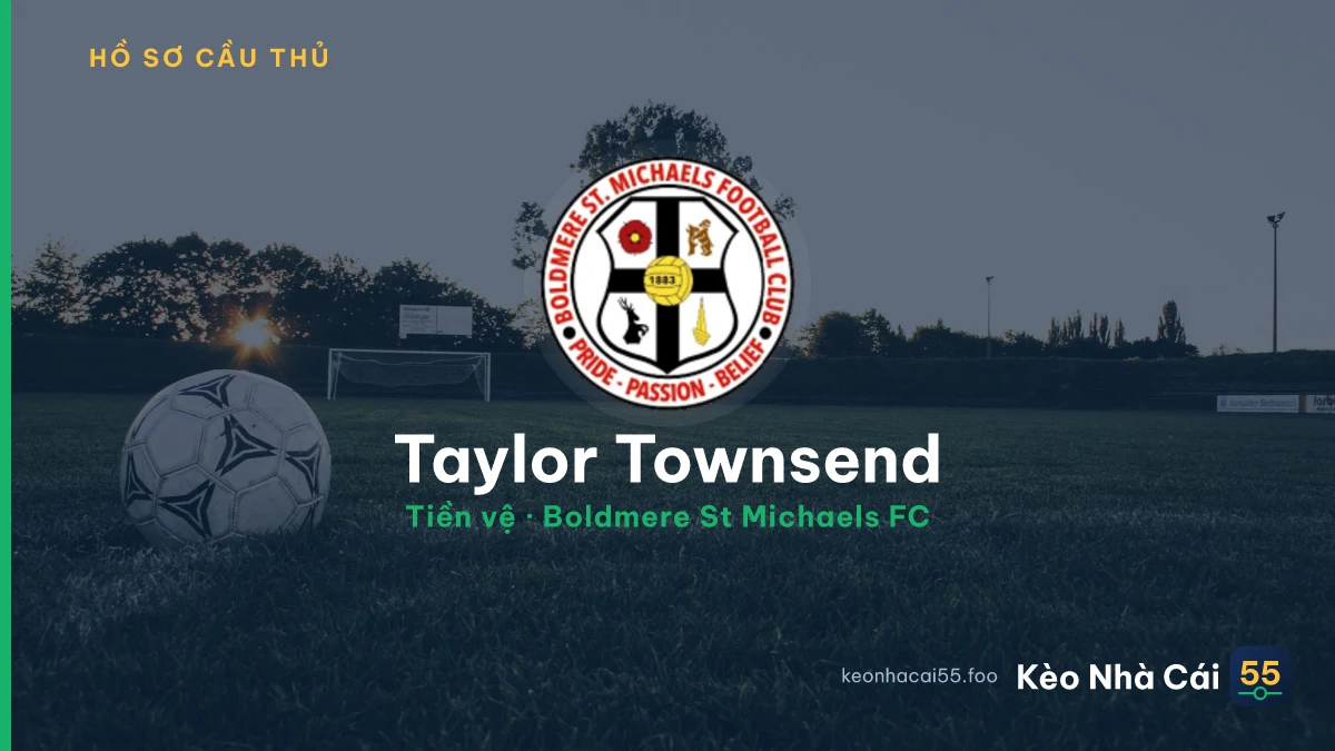 Taylor Townsend — Boldmere St Michaels FC