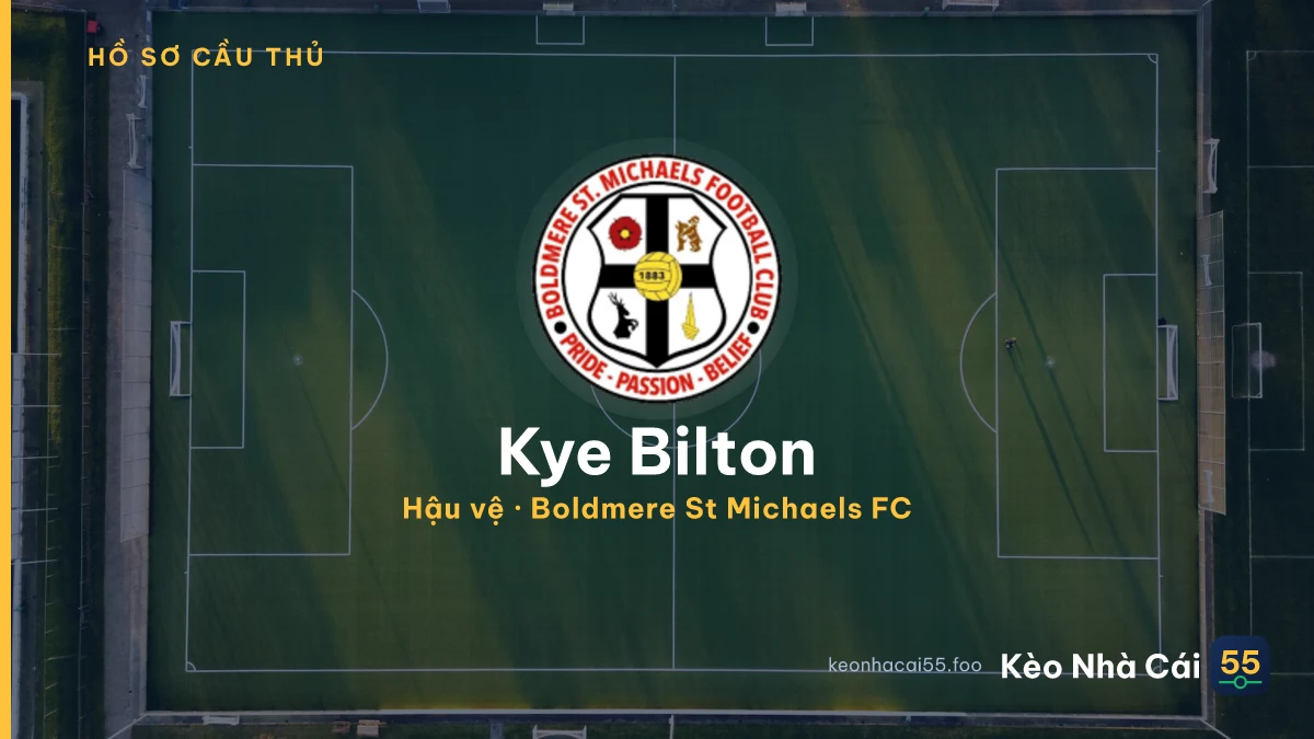 Kye Bilton — Boldmere St Michaels FC
