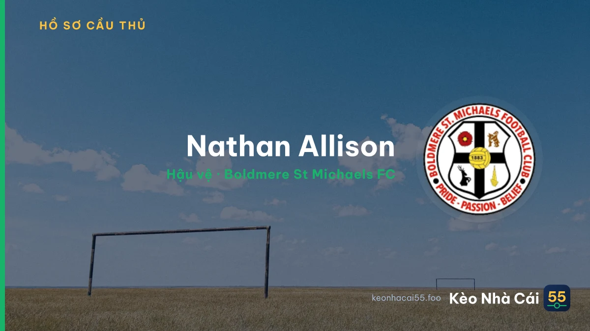 Nathan Allison — Boldmere St Michaels FC