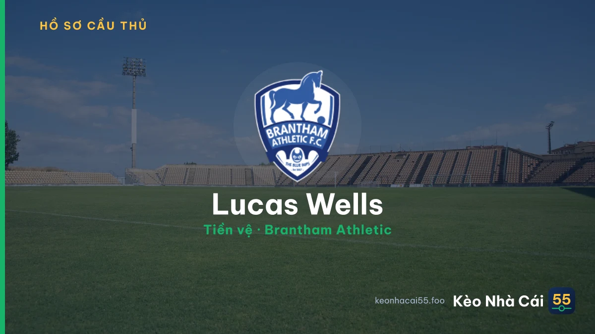 Lucas Wells — Brantham Athletic