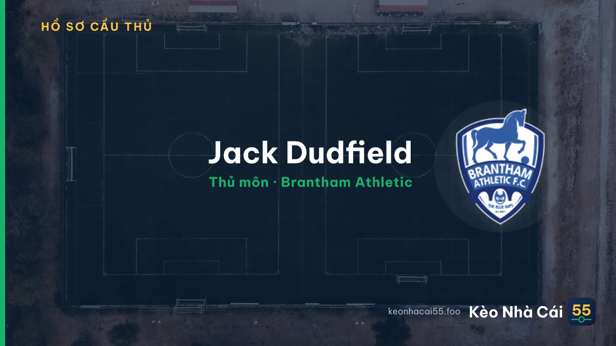 Jack Dudfield — Brantham Athletic
