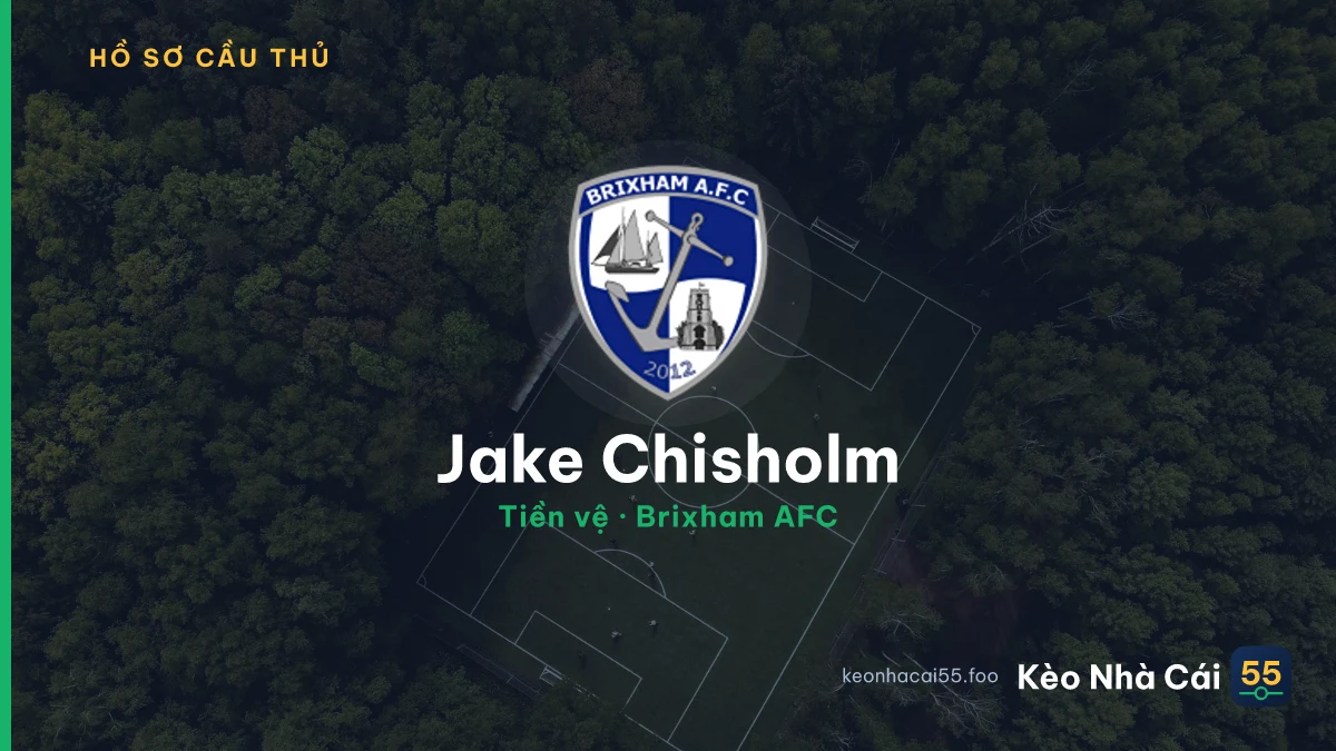 Jake Chisholm — Brixham AFC