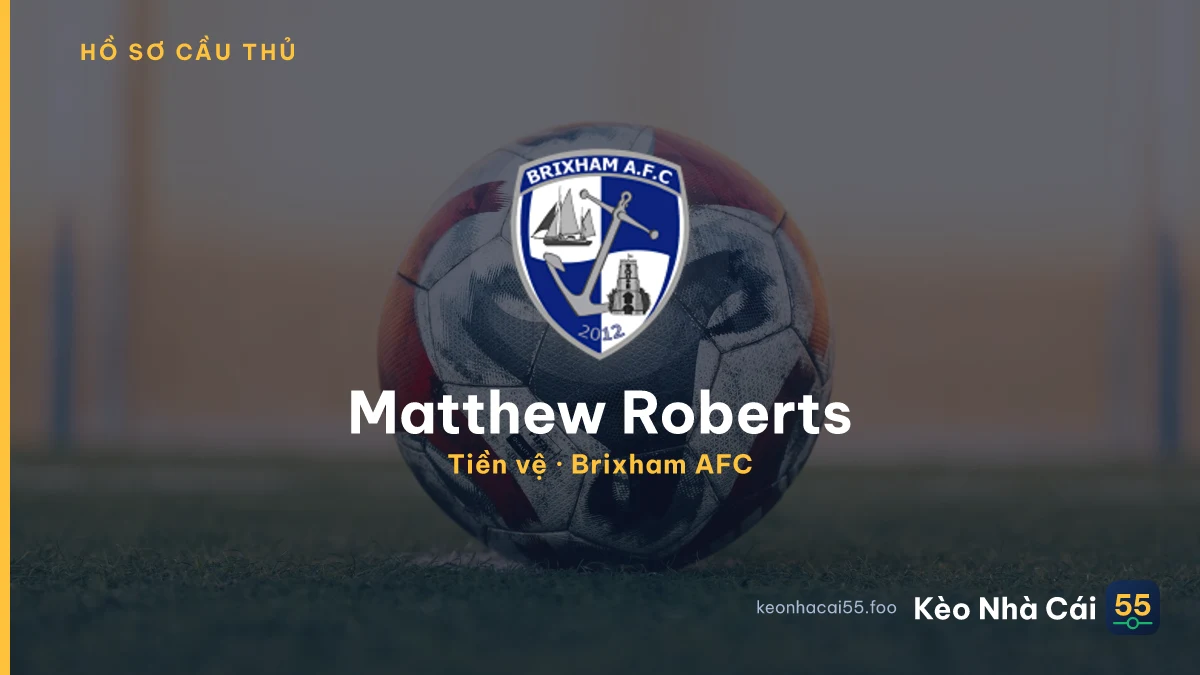 Matthew Roberts — Brixham AFC