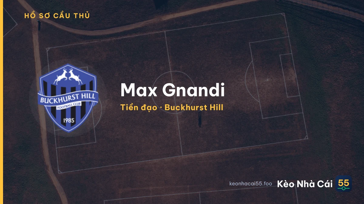 Max Gnandi — Buckhurst Hill
