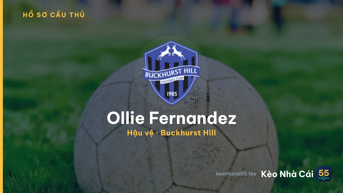 Ollie Fernandez — Buckhurst Hill
