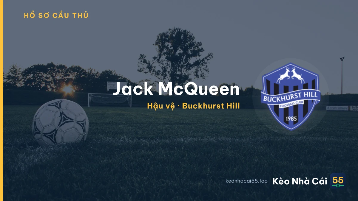 Jack McQueen — Buckhurst Hill