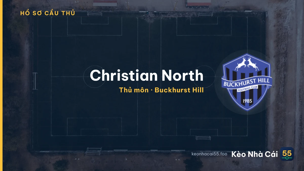 Christian North — Buckhurst Hill