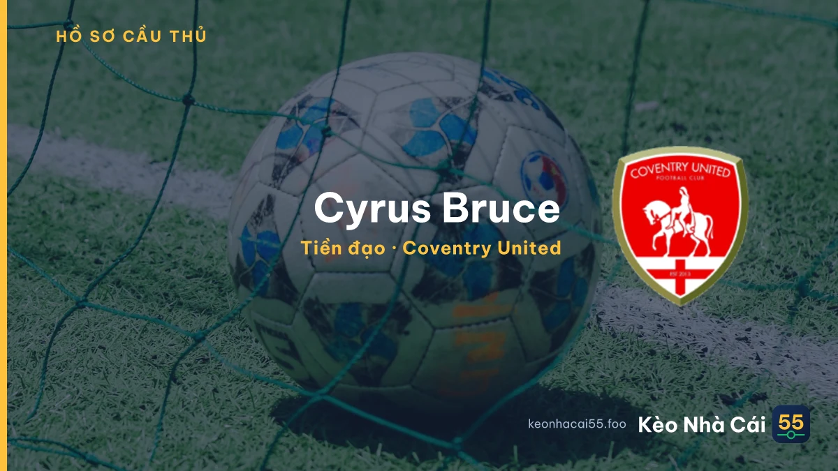 Cyrus Bruce — Coventry United