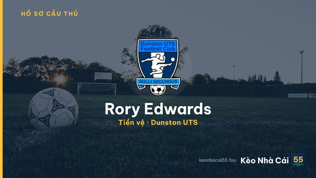 Rory Edwards — Dunston UTS