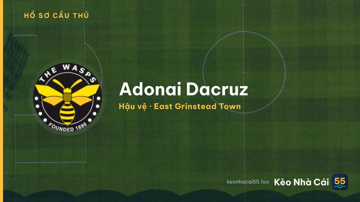 Adonai Dacruz — East Grinstead Town