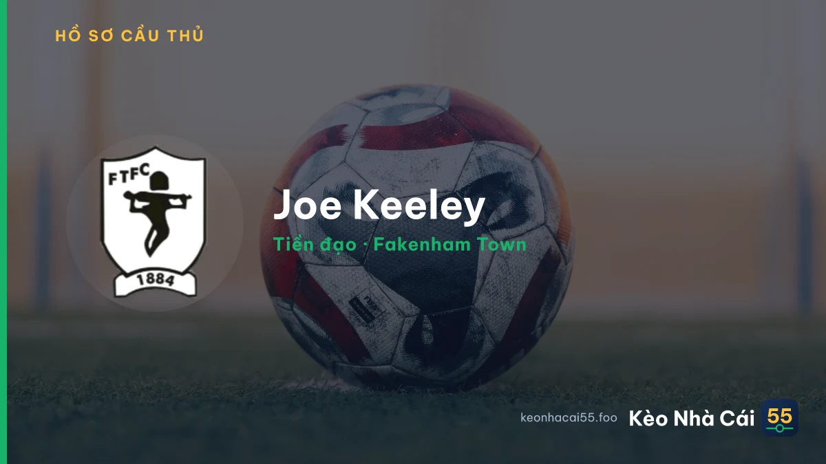 Joe Keeley — Fakenham Town