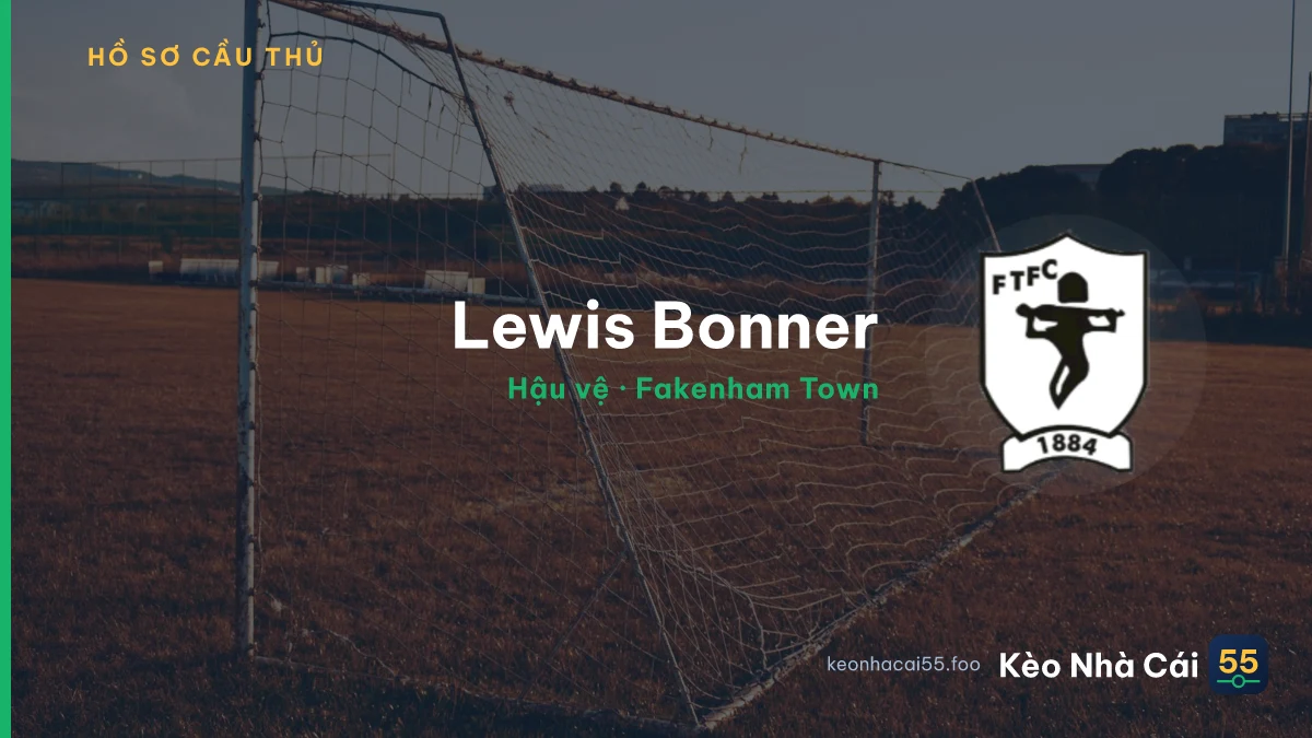 Lewis Bonner — Fakenham Town
