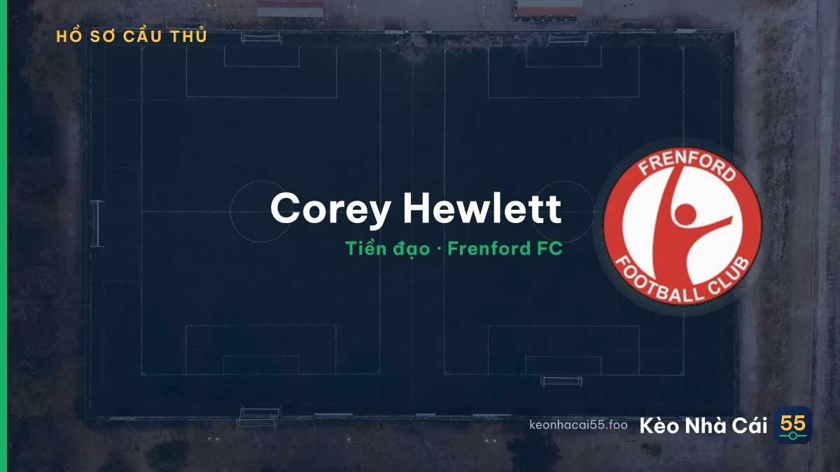 Corey Hewlett — Frenford FC
