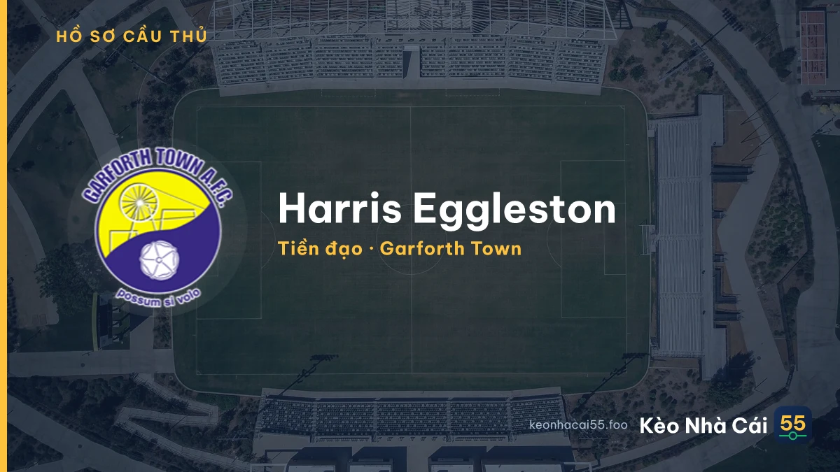 Harris Eggleston — Garforth Town