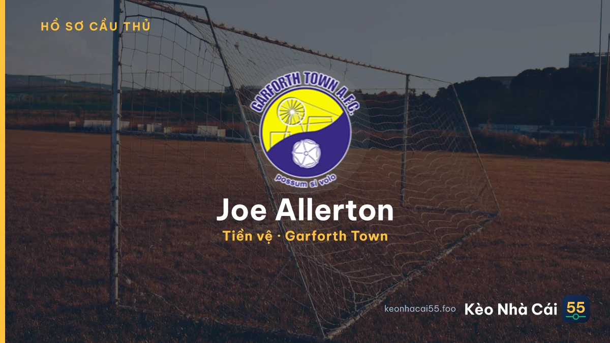 Joe Allerton — Garforth Town