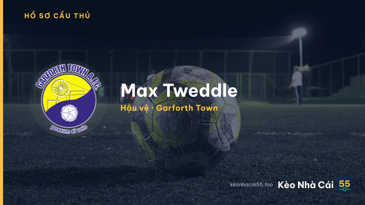 Max Tweddle — Garforth Town