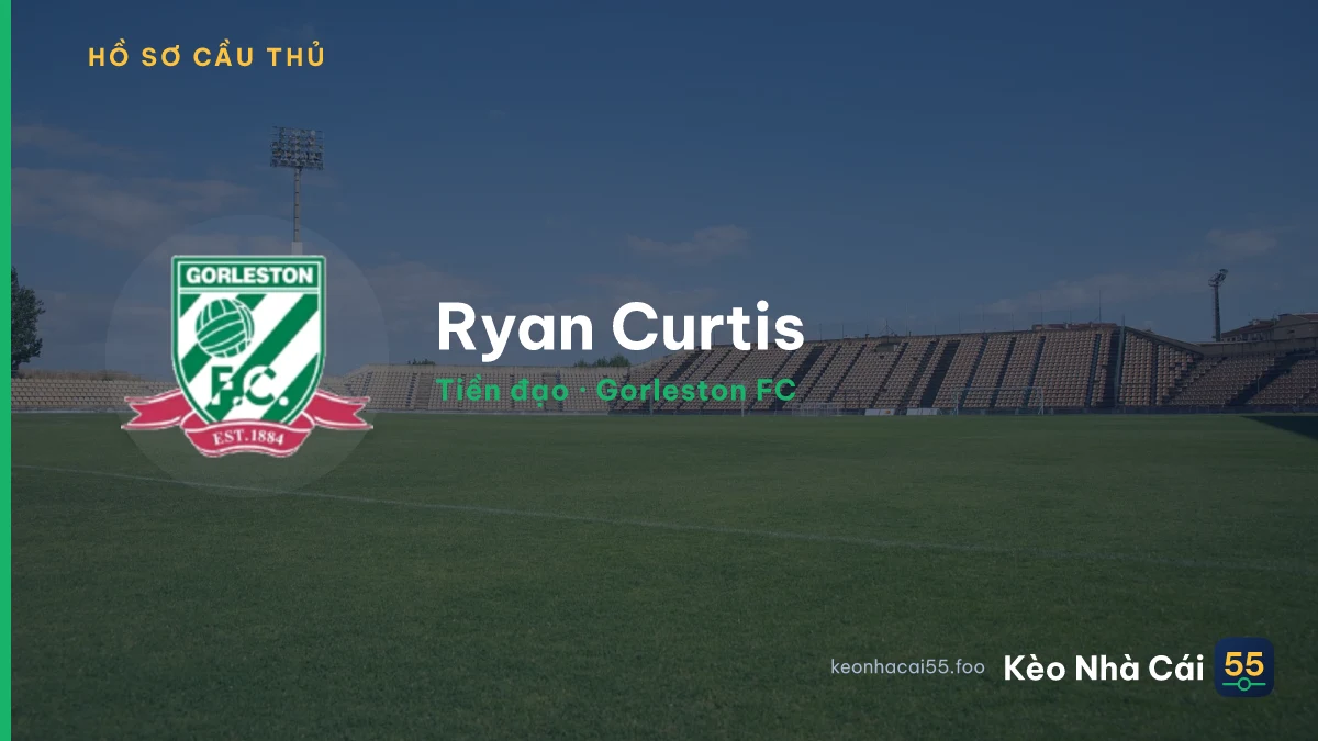 Ryan Curtis — Gorleston FC