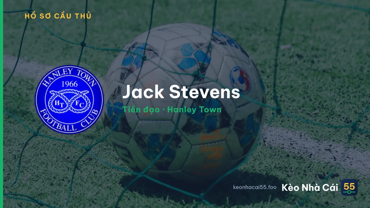 Jack Stevens — Hanley Town