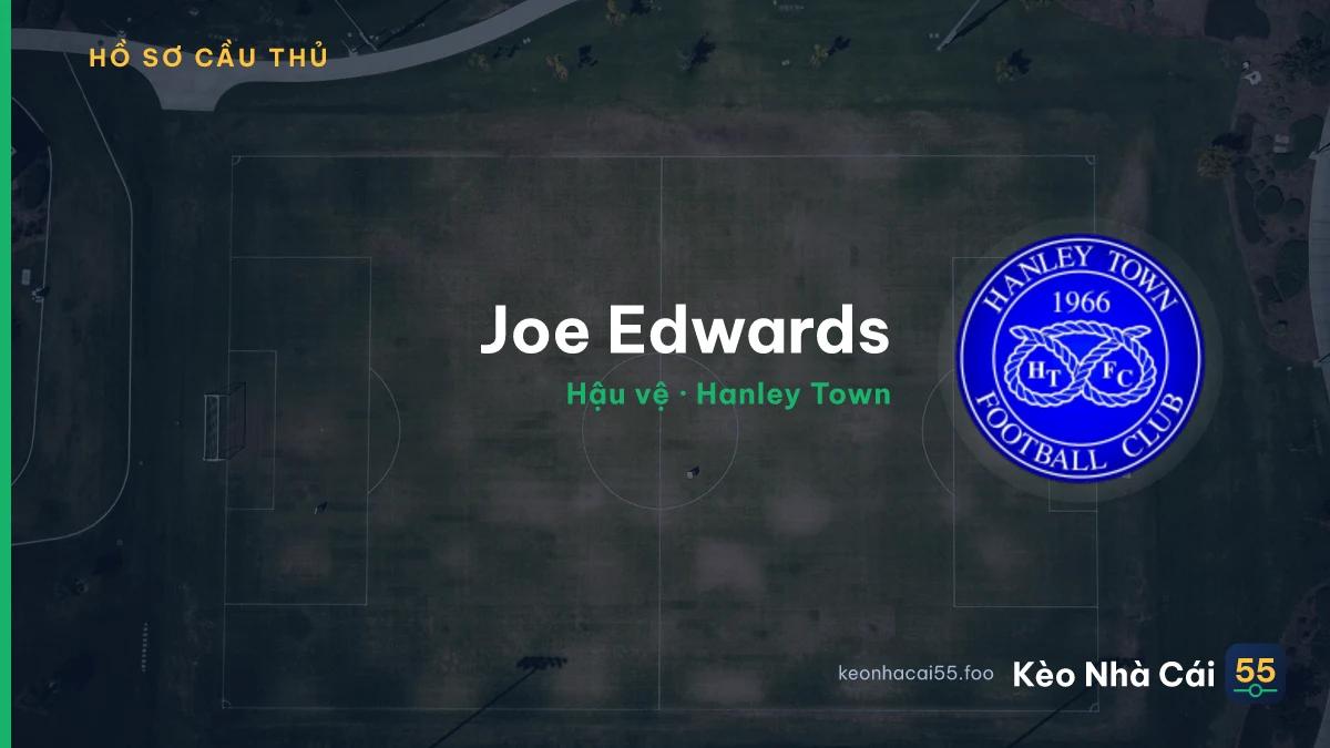 Joe Edwards — Hanley Town