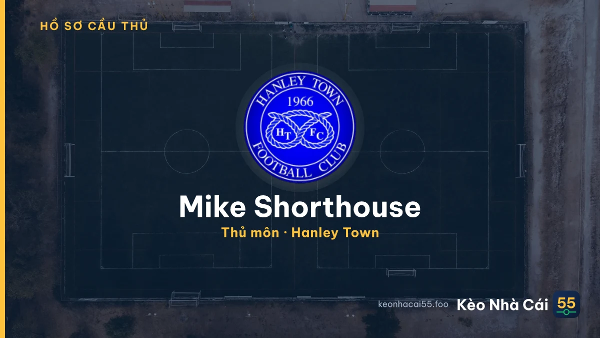 Mike Shorthouse — Hanley Town