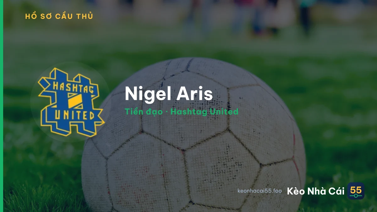 Nigel Aris — Hashtag United