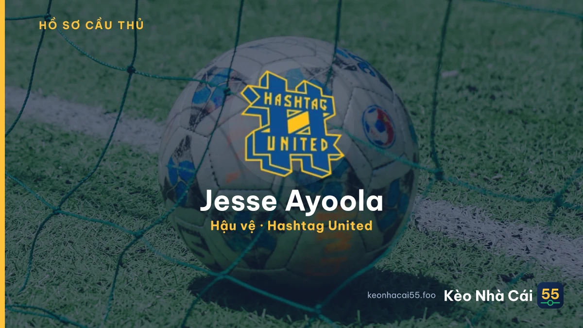 Jesse Ayoola — Hashtag United