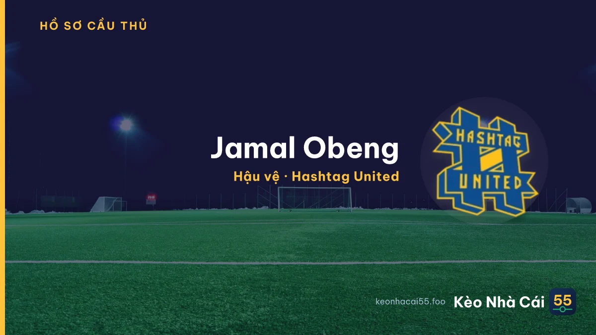 Jamal Obeng — Hashtag United