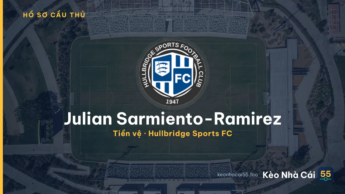 Julian Sarmiento-Ramirez — Hullbridge Sports FC