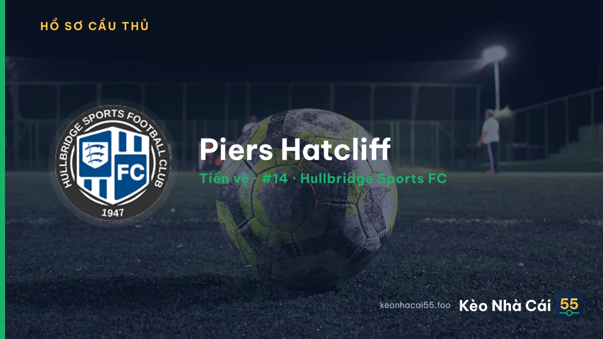 Piers Hatcliff — Hullbridge Sports FC