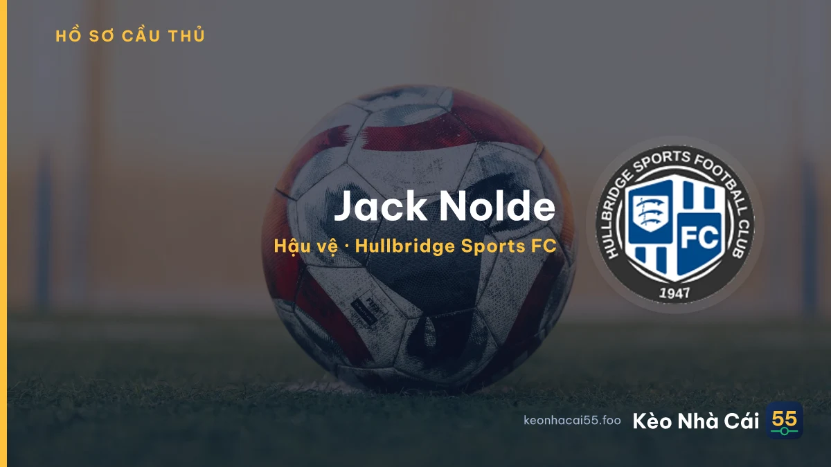 Jack Nolde — Hullbridge Sports FC