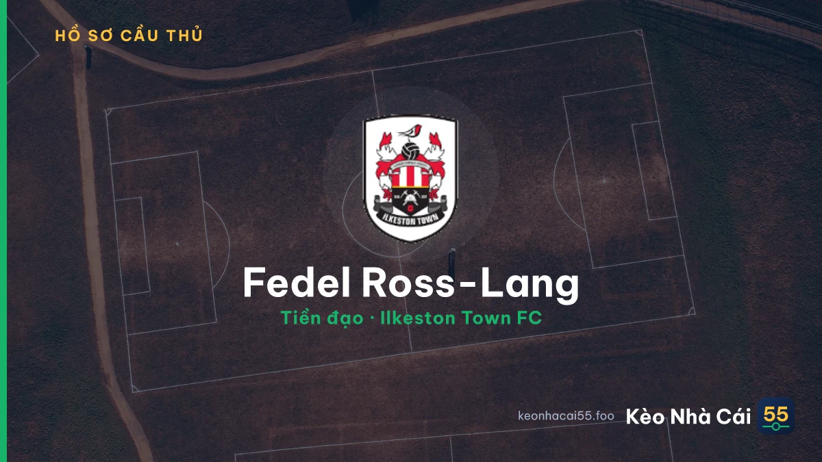 Fedel Ross-Lang — Ilkeston Town FC
