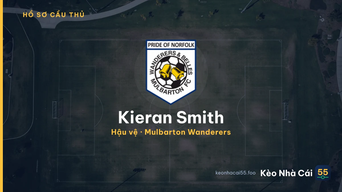 Kieran Smith — Mulbarton Wanderers