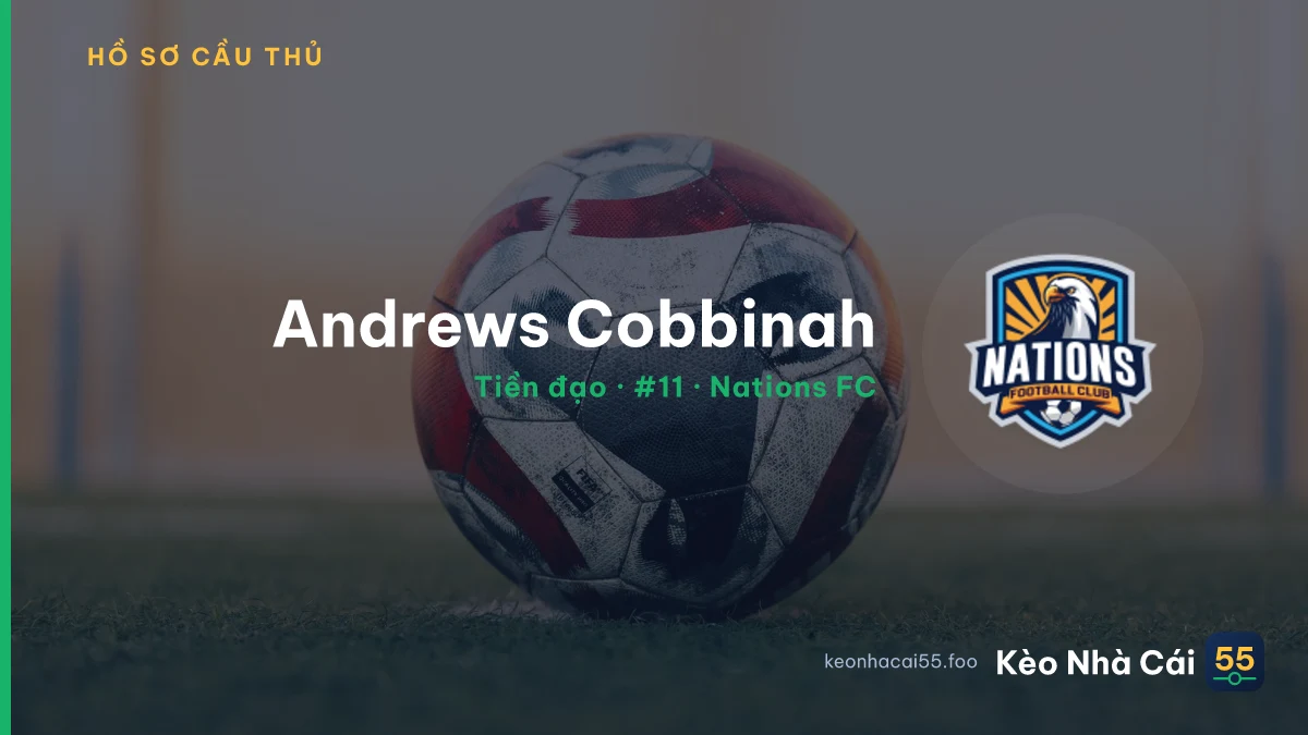Andrews Cobbinah — Nations FC