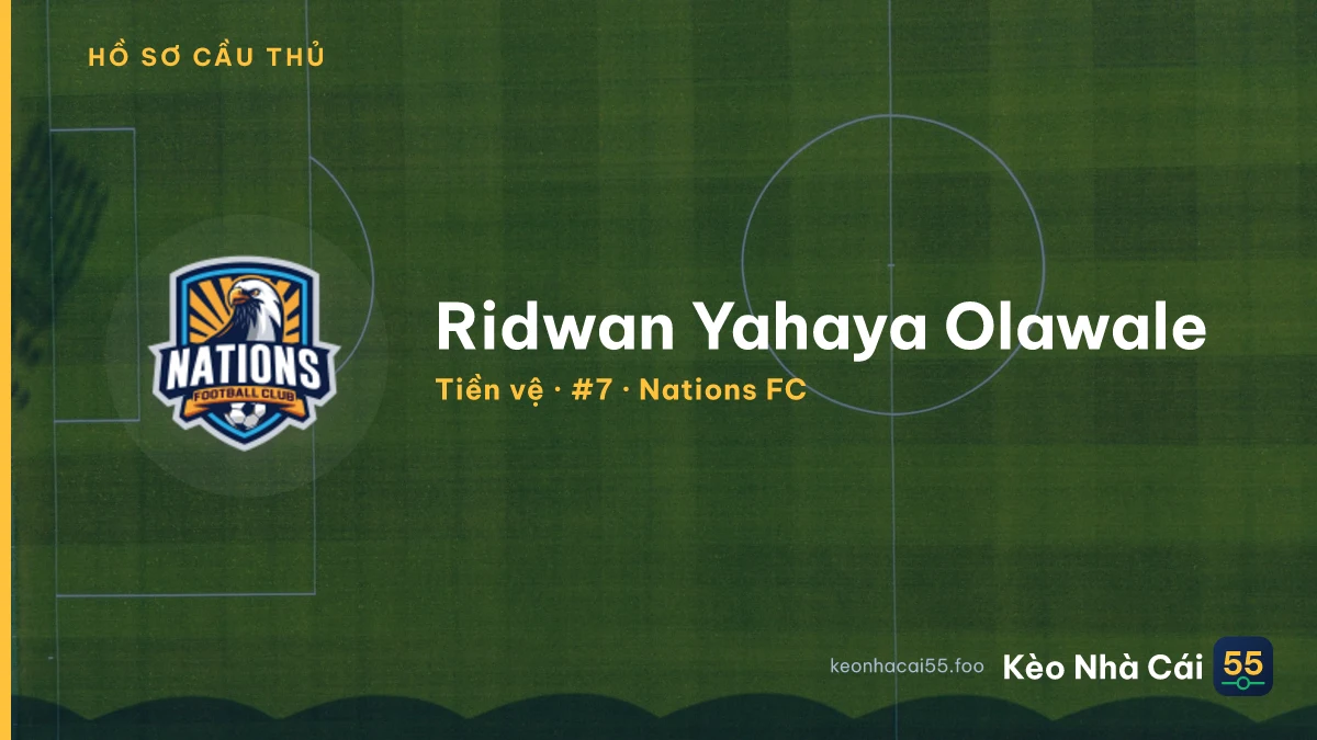Ridwan Yahaya Olawale — Nations FC