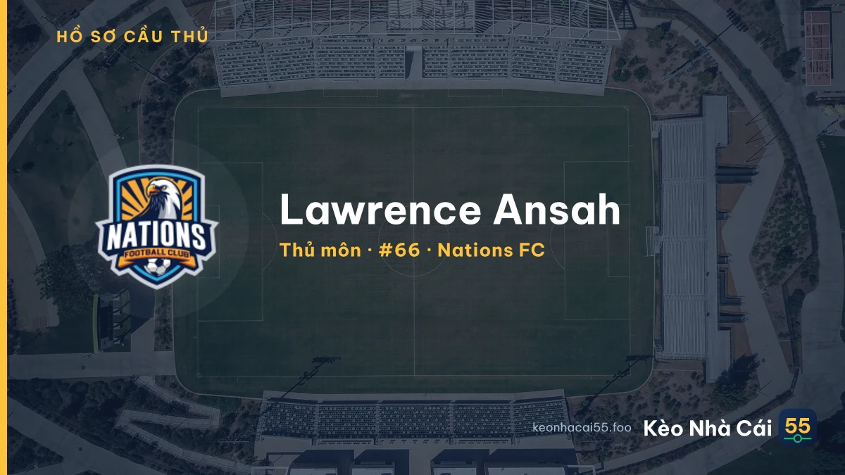 Lawrence Ansah — Nations FC
