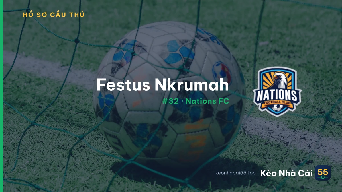 Festus Nkrumah — Nations FC