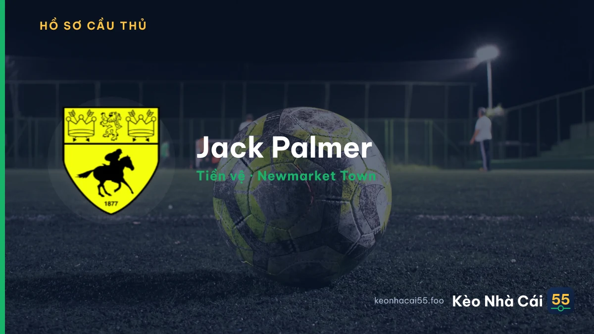 Jack Palmer — Newmarket Town
