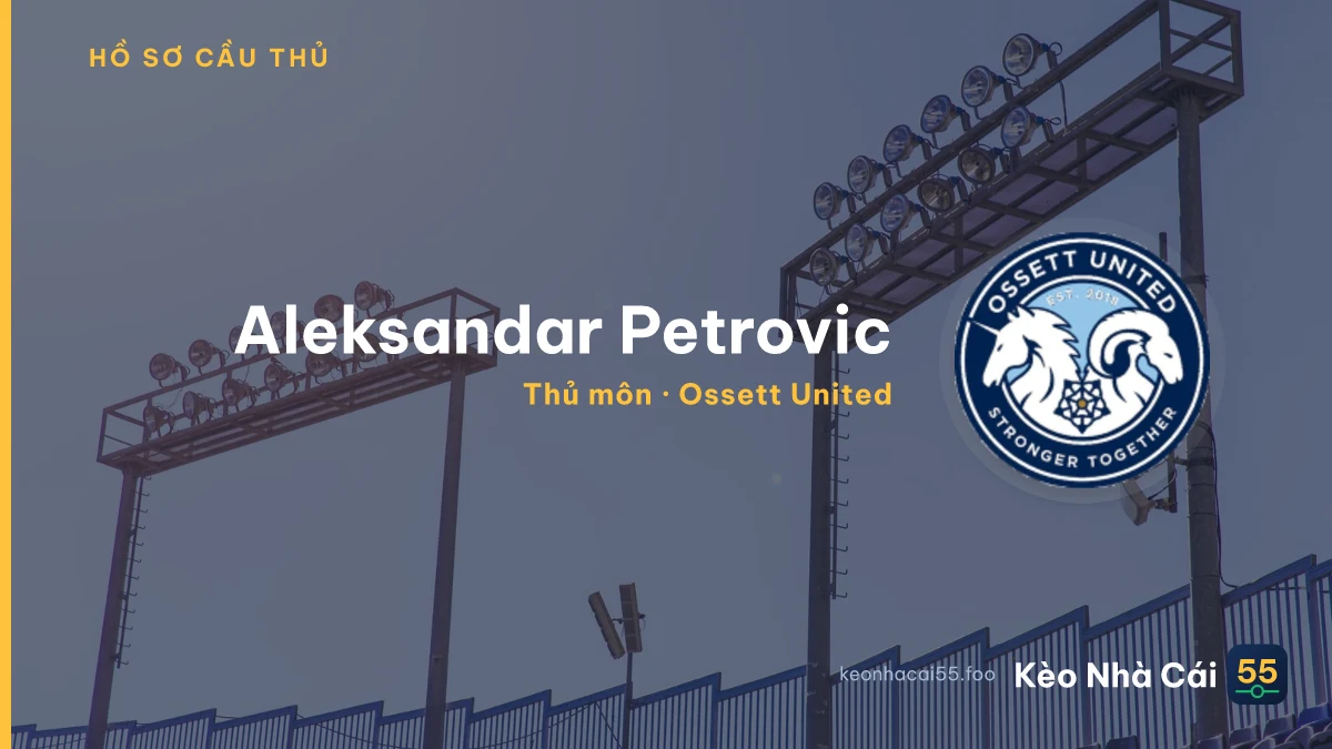 Aleksandar Petrovic — Ossett United