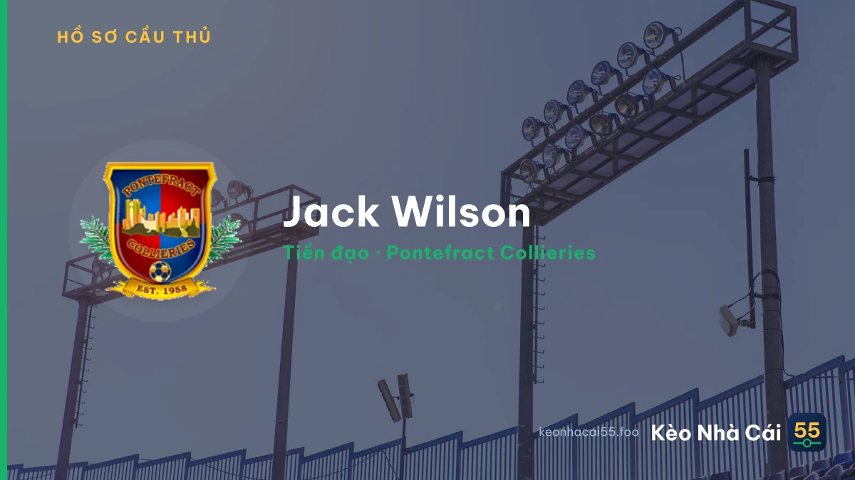 Jack Wilson — Pontefract Collieries