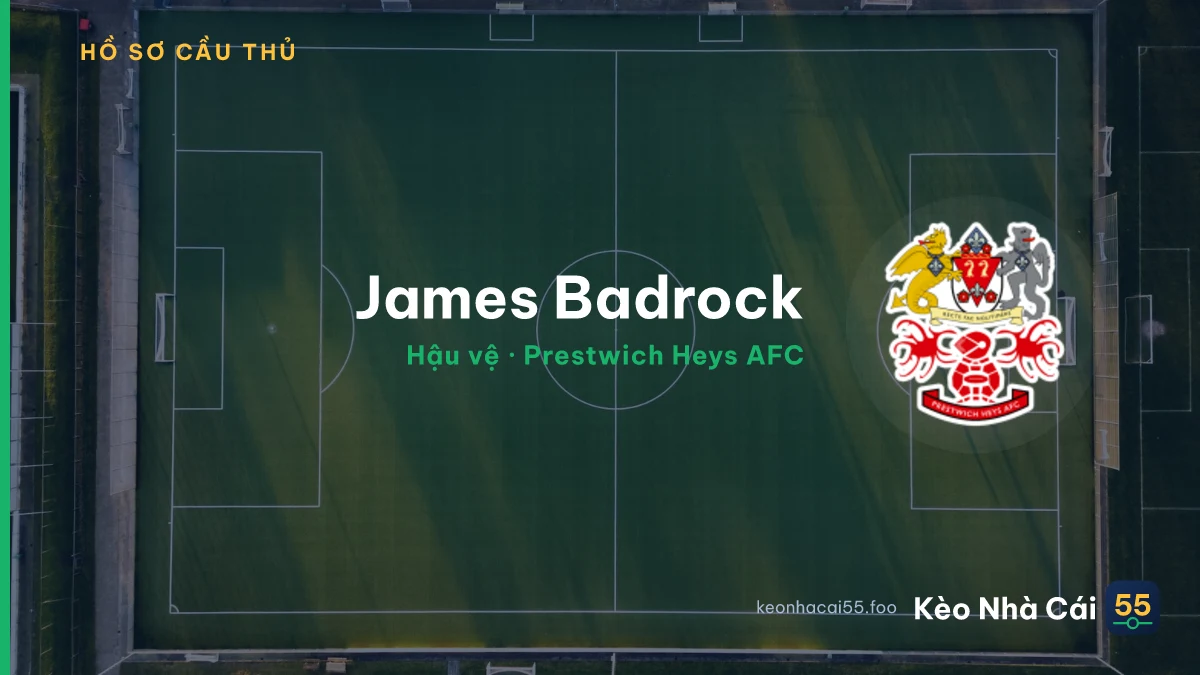 James Badrock — Prestwich Heys AFC