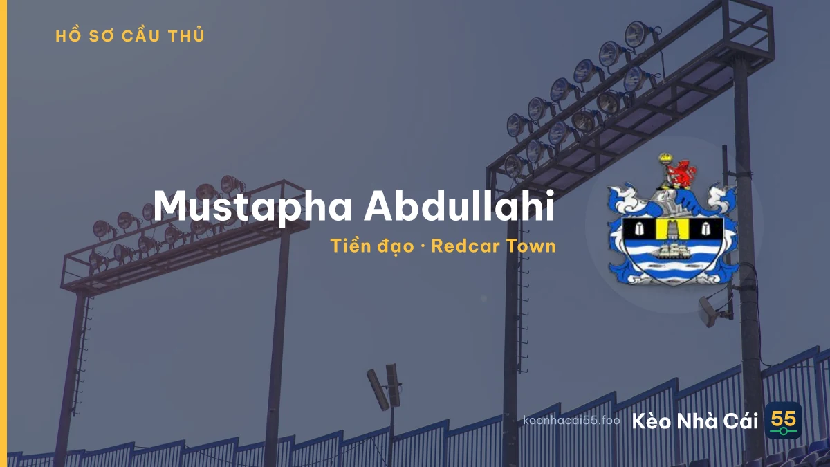 Mustapha Abdullahi — Redcar Town